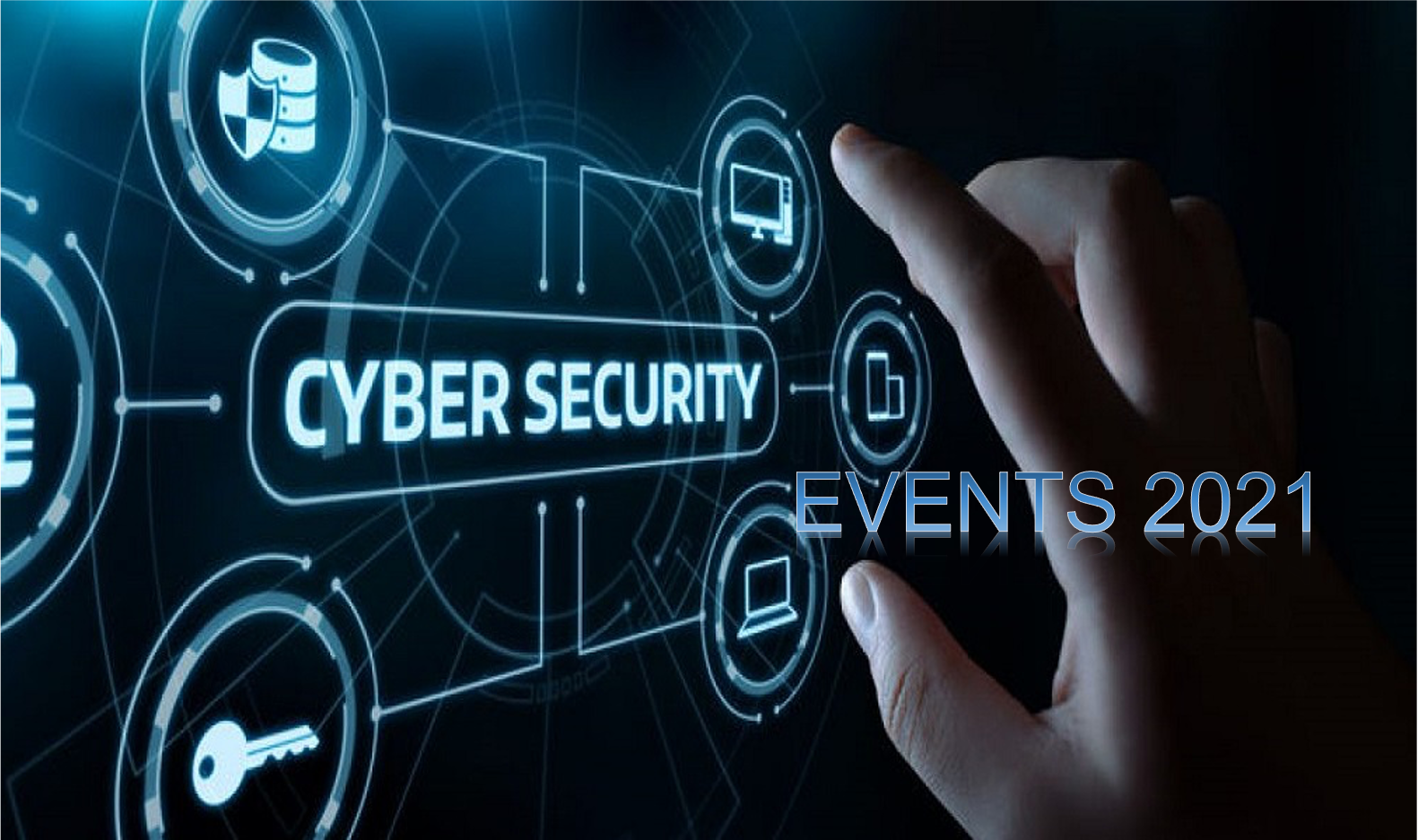 Cyber Security Events 2021 la nostra guida per seguirli tutti
